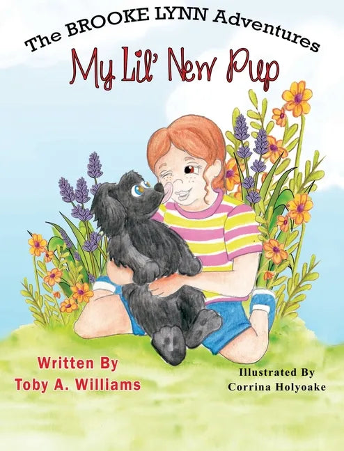My Lil' New Pup - Hardcover