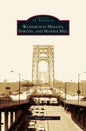 Washington Heights, Inwood, and Marble Hill - Hardcover