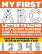My First ABC Letter Tracing & Dot to Dot Numbers Book For Preschoolers, Kindergarten & Kids Ages 3-5 & 5-8: Early Bird Handwriting Practice Workbook F - Paperback