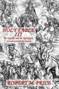 Holy Fable Volume Three The Epistles and the Apocalypse Undistorted by Faith: The Epistles and the Apocalypse Undistorted by Faith - Paperback