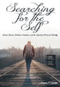 Searching for the Self: Classic Stories, Christian Scripture, and the Quest for Personal Identity - Paperback