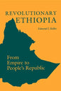 Revolutionary Ethiopia: From Empire to People's Republic - Paperback