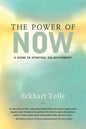 The Power of Now: A Guide to Spiritual Enlightenment - Hardcover