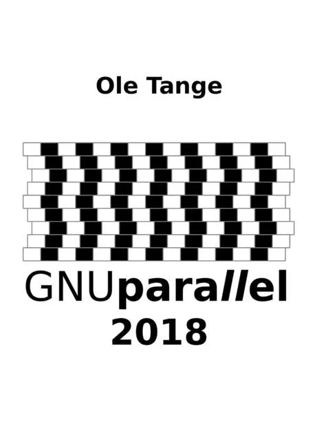 GNU Parallel 2018 - Paperback