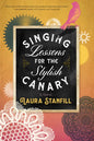 Singing Lessons for the Stylish Canary - Paperback