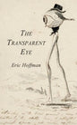 The Transparent Eye - Paperback
