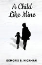 A Child Like Mine - Paperback