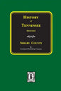 History of SHELBY County, Tennessee - Paperback