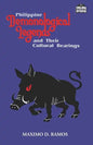Philippine Demonological Legends and Their Cultural Bearings - Paperback