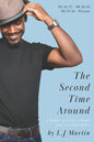 The Second Time Around: A Memoir of A Life, A Death and A Second Chance - Paperback