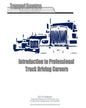 Introduction to Professional Truck Driving Careers - Paperback