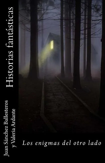 Historias fantásticas. Los enigmas del otro lado - Paperback