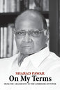 On My Terms: From the Grassroots to the Corridors of Power - Paperback