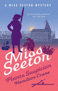 Miss Seeton Plants Suspicion - Paperback