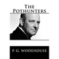 The Pothunters - Paperback