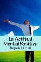 La Actitud Mental Positiva (Spanish Edition) - Paperback