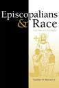 Episcopalians and Race: Civil War to Civil Rights - Paperback