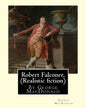 Robert Falconer, By George MacDonald (Realistic fiction): (World's Classics) - Paperback