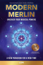 Modern Merlin: Uncover Your Magical Powers - Paperback
