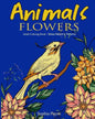 Animals Flowers: Adult Coloring Book Stress Relieving Patterns - Paperback