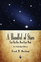 A Handful of Stars: Texts That Have Moved Great Minds - Paperback