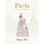 Paris: Through a Fashion Eye: Special Edition - Hardcover