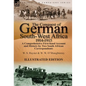 The Conquest of German South-West Africa, 1914-1915: A Comprehensive First-Hand Account and History by Two South African Correspondents - Hardcover