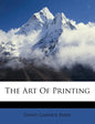 The Art of Printing - Paperback