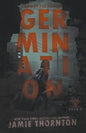 Germination (Zombies Are Human, Book Zero) - Paperback