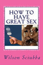 How to Have Great Sex: Both Sides of the Coin - Paperback