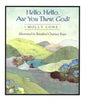 Hello, Hello, Are You There, God? - Paperback