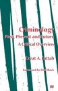 Criminology: Past, Present and Future: A Critical Overview - Paperback