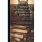 Fénelon's Treatise on the Education of Daughters: Translated From the French, and Adapted to English Readers, With an Original Chapter "On Religious S - Hardcover