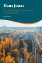 Hans Jonas: Life, Technology and the Horizons of Responsibility - Paperback