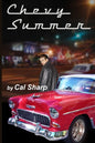 Chevy Summer: The Mystery of the '55 Chevy - Paperback