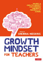 Growth Mindset for Teachers - Paperback