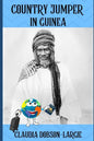 Country Jumper in Guinea - Paperback
