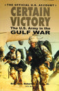Certain Victory: The U.S. Army in the Gulf War - Paperback