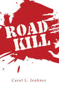 Road Kill - Paperback