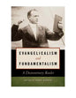 Evangelicalism and Fundamentalism: A Documentary Reader - Paperback