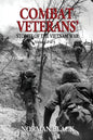 Combat Veterans' Stories of the Vietnam War: Vietnam War - Paperback