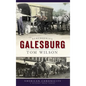 Remembering Galesburg - Hardcover