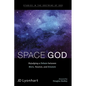 Space God: Rejudging a Debate Between More, Newton, and Einstein - Paperback