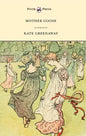 Mother Goose or the Old Nursery Rhymes - Illustrated by Kate Greenaway - Paperback