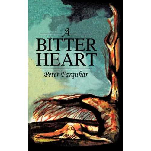 A Bitter Heart - Paperback
