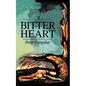 A Bitter Heart - Paperback