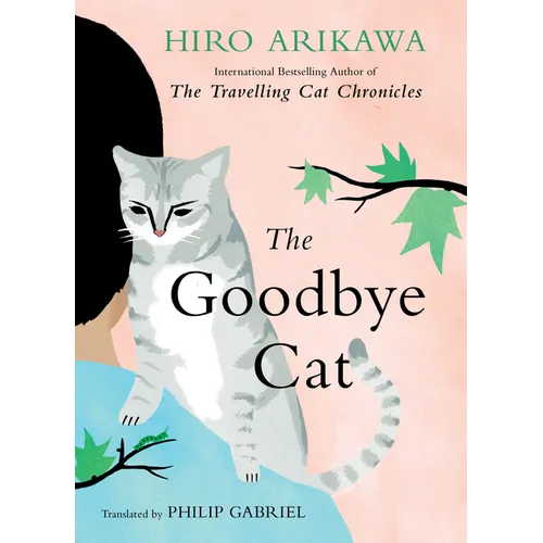 The Goodbye Cat: Seven Cat Stories - Library Binding