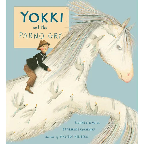 Yokki and the Parno Gry - Hardcover
