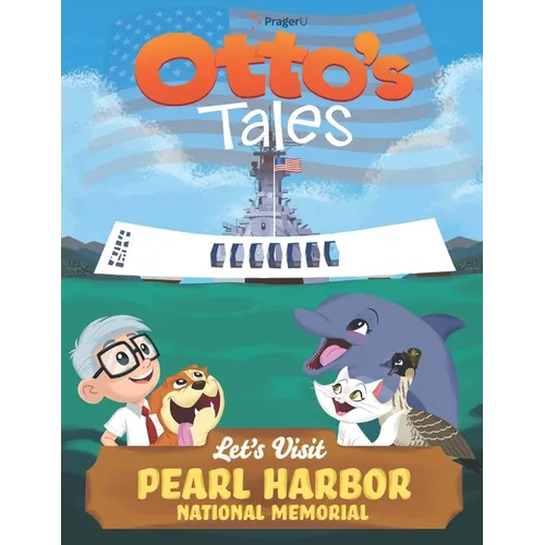 Otto's Tales: Let's Visit Pearl Harbor Memorial - Paperback