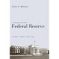 A History of the Federal Reserve, Volume 2, Book 1, 1951-1969 - Paperback